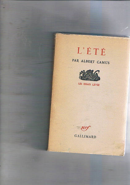 L'été. Les essais LXVIII.