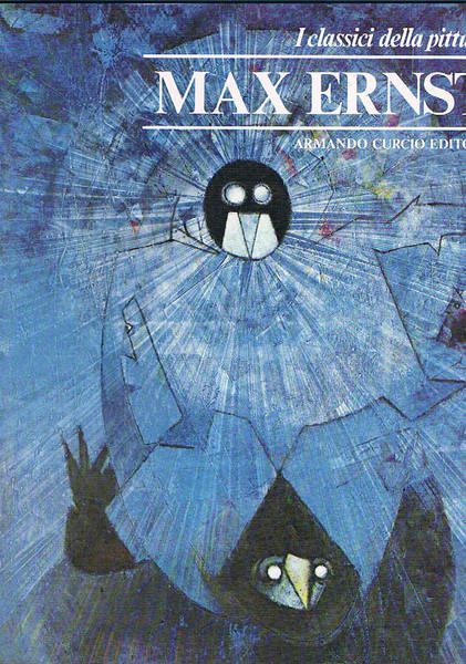 I classici della pittura (n° 46): Max Ernst.