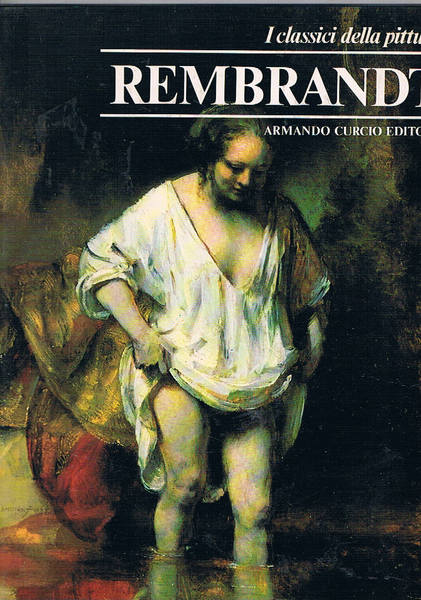 I classici della pittura (n° 34): Rembrandt.