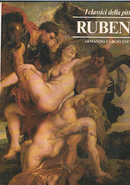 I classici della pittura (n° 13): Rubens.