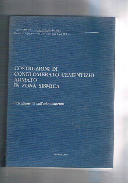 Costruzioni di conglomerato cementizio armato in zona sismica.