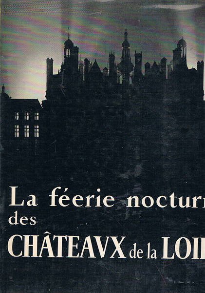La féerie nocturne des châteaux de la loire. Foto di …