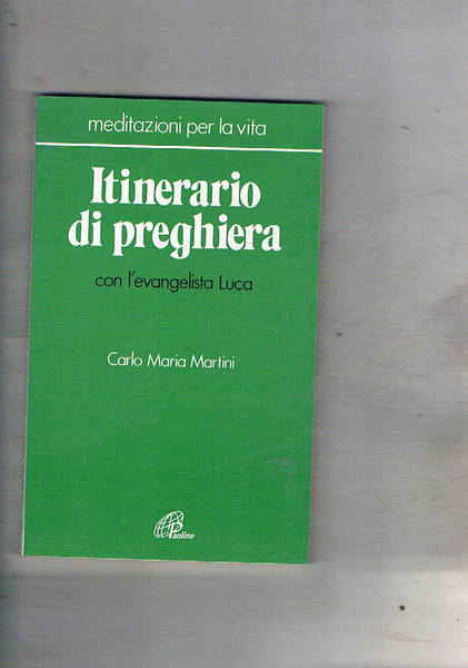 Itinerario di preghiera con l'evangelista Luca.