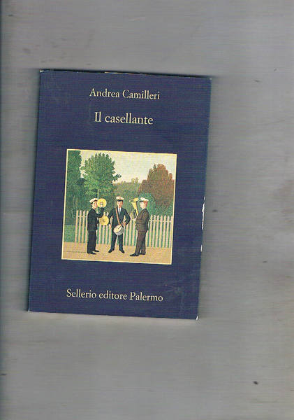 Il casellante.