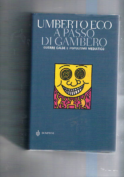 A passo di gambero. Guerre calde e populismo mediatico.
