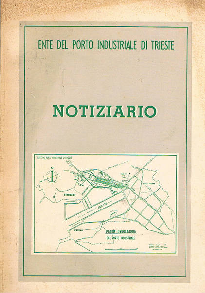 Trieste. Notiziario, serie Ia - n° 7 del 1952. All'interno: …