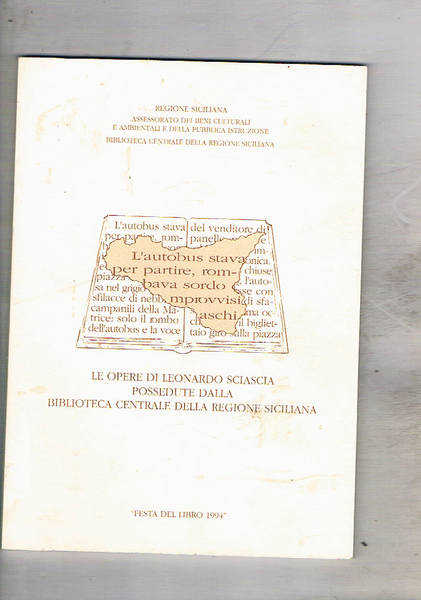 Le opere di Leonardo Sciascia possedute dalla biblioteca centrale della …