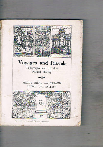 Voyages and Travels Topography and Heraldry Natural History, ecc. Catalogo …