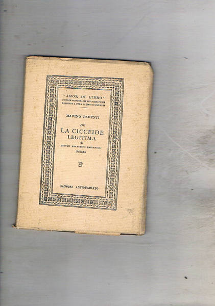 De la Cicceide legitima di Giovan Francesco Lazzarelli, scheda. Coll. …