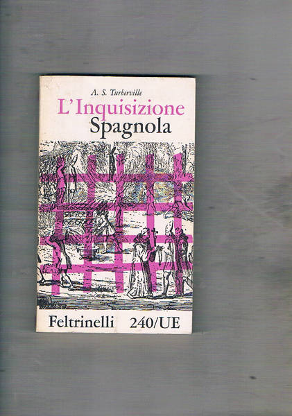 L'inquisizione spagnola.