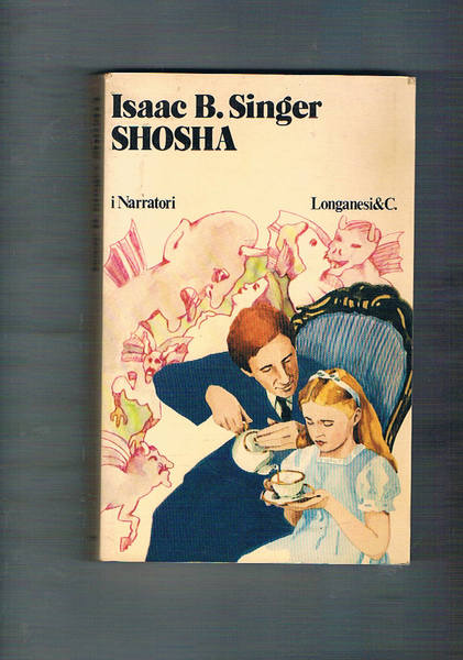 Shosha. Romanzo. Traduz. di Mario Biondi.