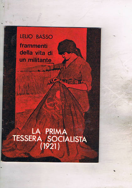 La prima tessera socialista (1921) frammenti della vita di un …