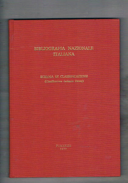 Bibliografia nazionale italiana. Schema di classificazione (classificazione decimale Dewey).