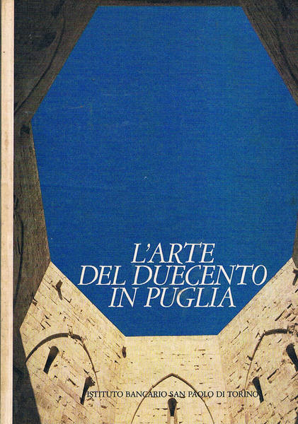 L'arte del Duecento in Puglia.