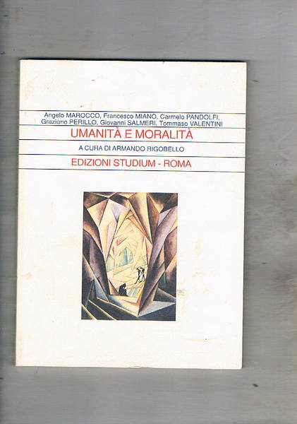Umanità e moralità.