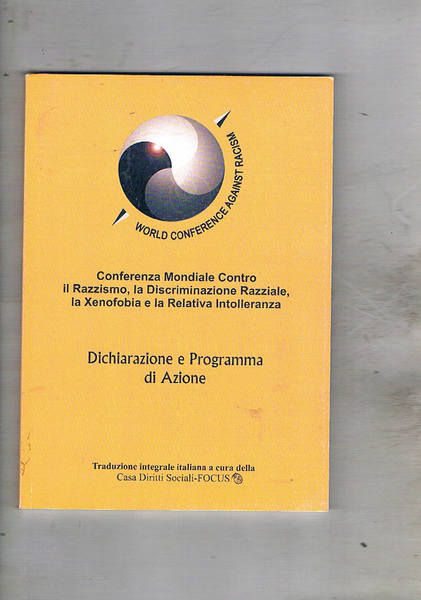 Conferenza Mondiale Contro il Razzismo, la Discriminazione Razziale, la Xenofobia …