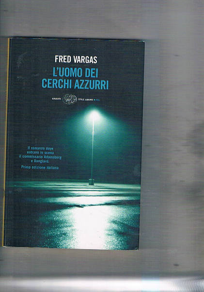 L'uomo dei cerchi azzurri.