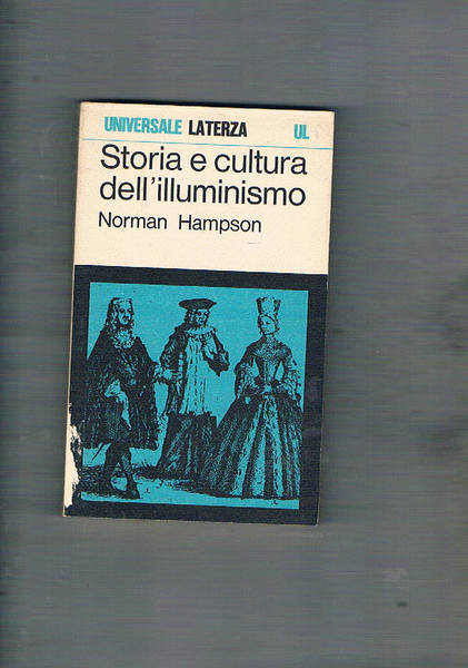 Storia e cultura dell'illuminismo.