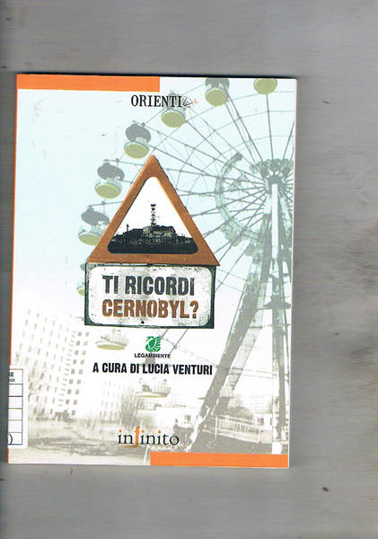 Ti ricordi di Cernobyl?