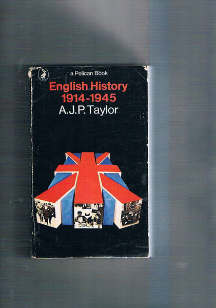 English History 1914 - 1945.
