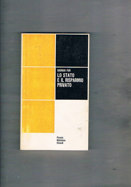 Lo stato e il risparmio privato.