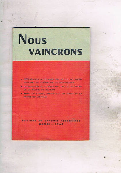 Nous Vaincrons. Declaration du 22 mars 1965 du C.C. du …