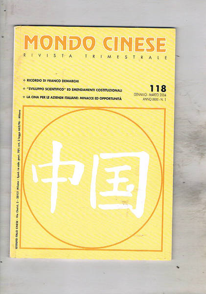 Mondo cinese. Rivista trimestrale dell'istituto Italo Cinese per gli scambi …