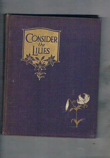 Consider the Lilies. Second edition.