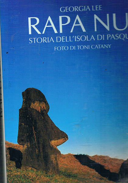 Rapa Nui storia dell'isola di Pasqua. Foto di Toni Catany.