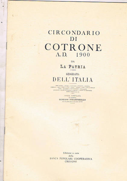 Circondario di Crotone A. D. 1900. Estratto da la patria …