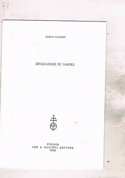 Divagazioni su Napoli. Estratto.