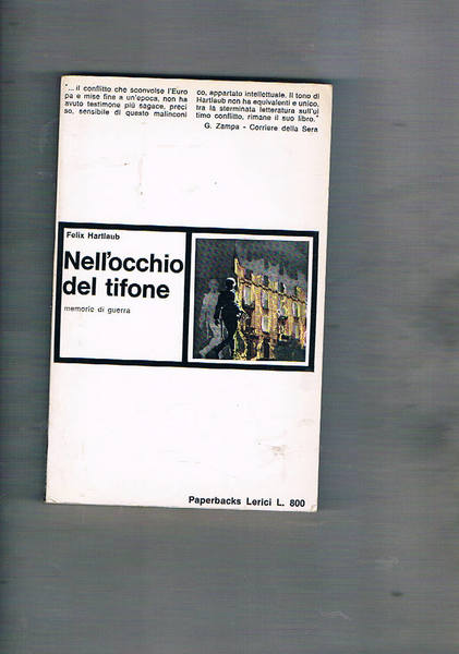 Nell'occhio del tifone. memorie di guerra.