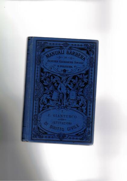 Istituzioni di diritto civile Italiano. Quinta edizzione riveduta dall'autore.