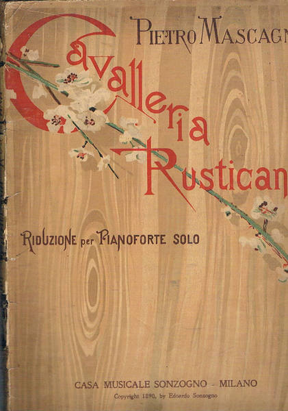 Cavalleria rusticana melodramma in un atto di G. Targioni-Tozzetti e …