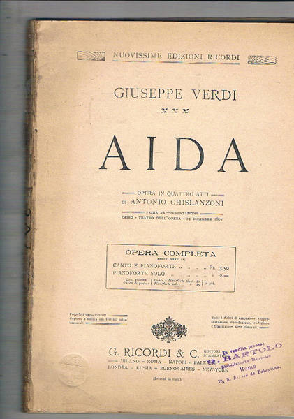 Aida. Opera in quattro atti di Antonio Ghislanzoni. Prima rappresentazione …