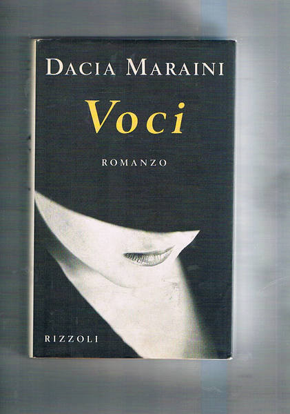 Voci. Romanzo. Prima edizione.