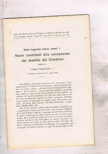 Nuovi contributi alla conoscenza del Comèlico. Studi linguistici ladino-veneti. Estratto …