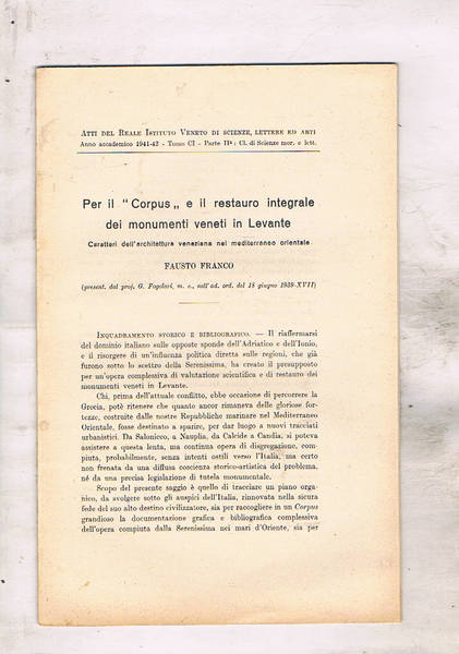 Per il "Corpus" e il restauro integrale dei nomumenti veneti …