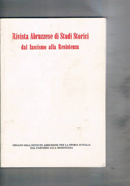 Rivista Abruzzese di Studi Storici dal fascismo alla Resistenza, anno …