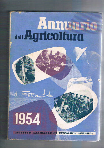 Annuario dell'agricoltura agraria. Vol. VII 1953.