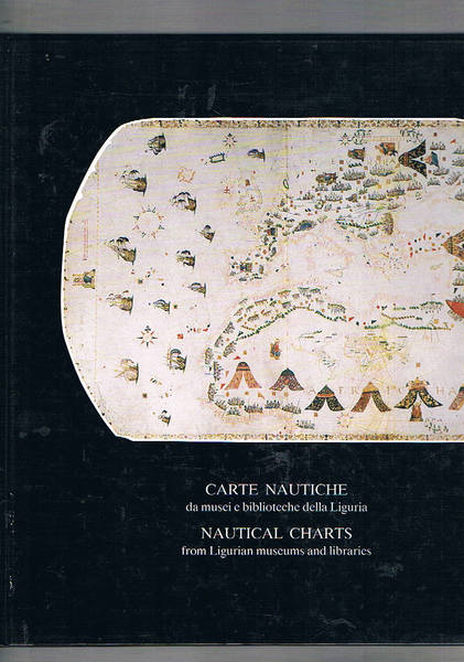 Carte nautiche da musei e biblioteche della Liguria dal XIV …