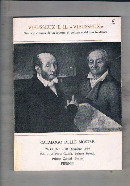 Vieusseux e il "Vieusseux". Storia e cronaca di un istituto …