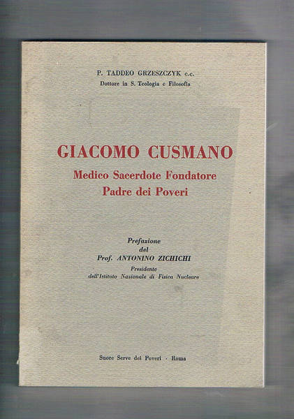 Giacomo Cusmano medico sacerdote fondatore padre dei poveri.