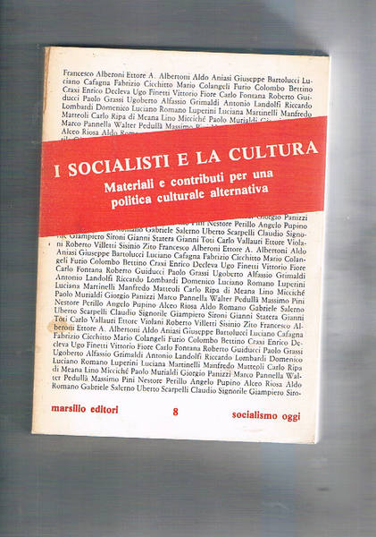 I socialisti e la cultura. materiali e contributi per una …