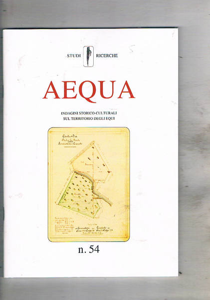 Aequa indagini socio culturali sul territorio degli Equi. Rivista trimestrale …