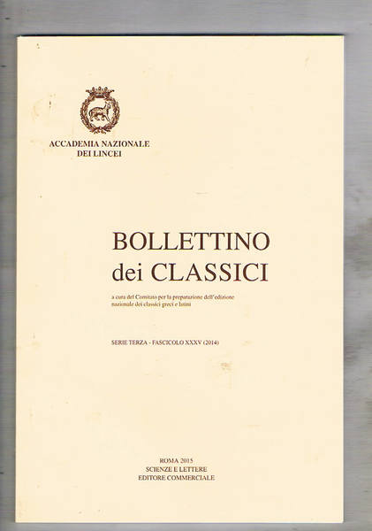 Bollettino dei Classici, a cura del comitato per la preparzzione …