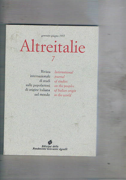 Altreitalie, rassegna semestrale internazionale di studi sulle popolazioni di origine …
