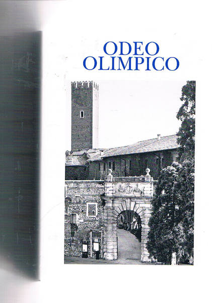Odeo Olimpico memorie dell'accademia olimpica Vicenza vol. XXIX. Contiene: Ettore …