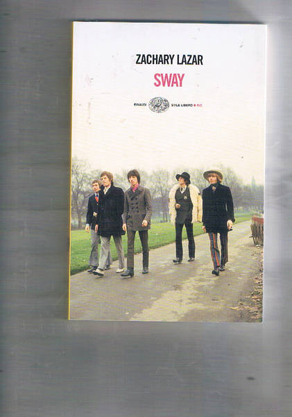 Sway. Traduz. di Carla Palmieri.