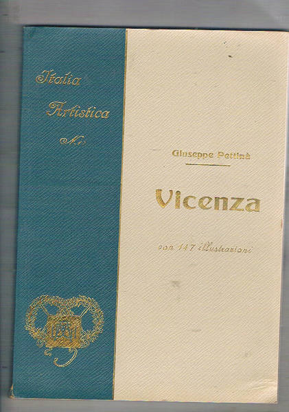 Vicenza. Coll. Italia artistica n° 17.